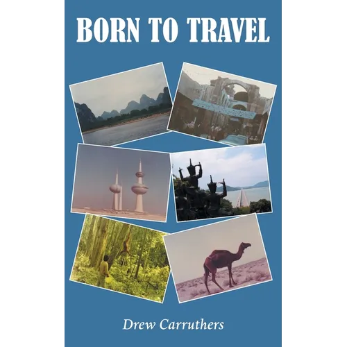 Born to Travel - Paperback