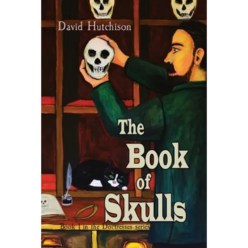 The Book of Skulls: Book 1 in the Doctresses series - Paperback