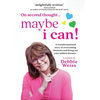 On Second Thought... Maybe I Can - Hardcover