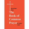 Selections from the Book of Common Prayer in Large Print: Large Print Edition - Spiral