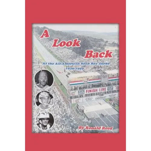 A Look Back at the All-American Soap Box Derby 1946-1959 - Paperback
