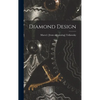 Diamond Design - Hardcover