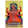 Mahavidya Mantra Magick: Tap Into the 10 Goddesses of Power - Paperback