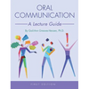 Oral Communication: A Lecture Guide - Hardcover