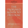 Proposed Roads to Freedom - Paperback