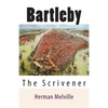 Bartleby: The Scrivener - Paperback