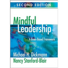 Mindful Leadership: A Brain-Based Framework - Paperback