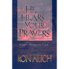He Hears Your Prayers - Paperback