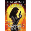 Threading the Needle - Paperback