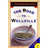 The Road to Wellville - Paperback