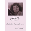 Jolette: Call Girl, Soldier, Drug Smuggler, Survivor - Paperback