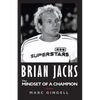 BRIAN JACKS the MINDSET OF A CHAMPION WITH MARC GINGELL - Paperback