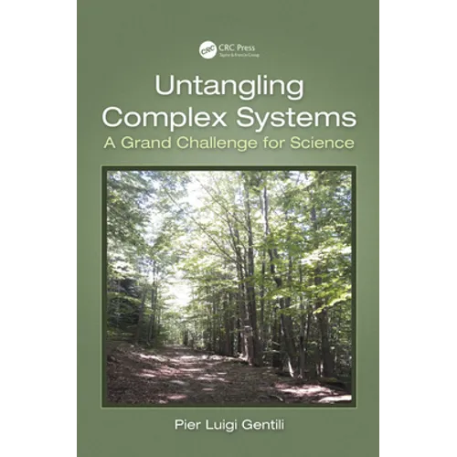 Untangling Complex Systems: A Grand Challenge for Science - Paperback