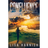 Confluence: A Novel of Post Pandemic Survival - Paperback