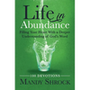 Life in Abundance: Filling Your Heart With a Deeper Understanding of God's Word - Paperback