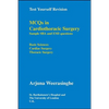 Test Yourself Revision: Mcqs in Cardiothoracic Surgery - Sample Sba and Emi Questions - Basic Sciences, Cardiac Surgery, Thoracic Surgery - Paperback