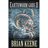 Earthworm Gods II: Deluge - Paperback