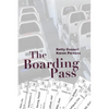 The Boarding Pass - Paperback