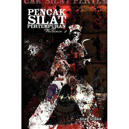 Pencak Silat Pertempuran: Vol. 2 - Paperback