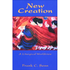 New Creation - Paperback