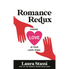 Romance Redux: Finding Love in Your Later Years - Hardcover