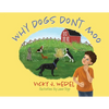 Why Dogs Don't Moo - Paperback
