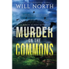 Murder on the Commons - Paperback
