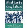 Black Lambs and Grey Falcons: Women Travelling in the Balkans - Paperback