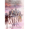 Like The Wind - Paperback