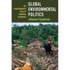 Global Environmental Politics: The Transformative Role of Emerging Economies - Paperback