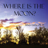 Where Is The Moon? - Paperback