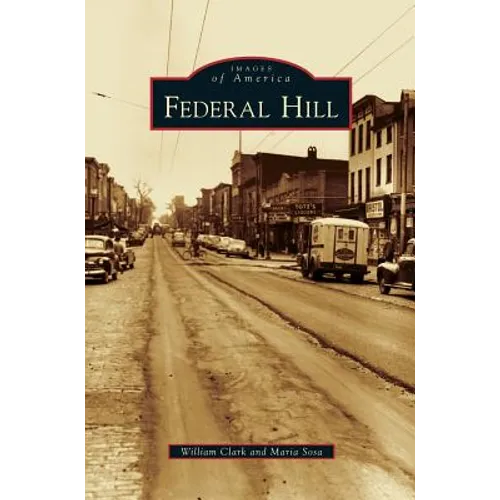 Federal Hill - Hardcover