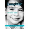 Laughter in the Midst of Tears: Joy Does Come - Paperback