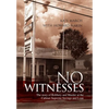 No Witnesses - Hardcover