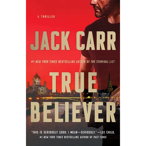True Believer: A Terminal List Thriller - Paperback