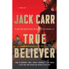 True Believer: A Terminal List Thriller - Paperback