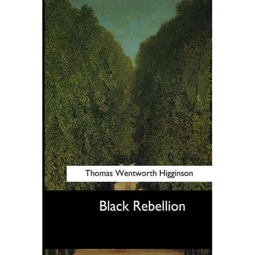 Black Rebellion: Five Slave Revolts - Paperback
