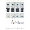 Afrekete: An Anthology of Black Lesbian Writing - Paperback