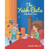 The Yeah-Buts: A Bedtime Story - Paperback
