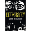 Eltonsbrody - Hardcover