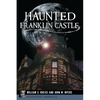 Haunted Franklin Castle - Paperback