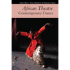 African Theatre 17: Contemporary Dance - Hardcover