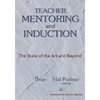 Teacher Mentoring and Induction: The State of the Art and Beyond - Paperback