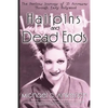 Hairpins and Dead Ends: The Perilous Journeys of 25 Actresses Through Early Hollywood - Paperback