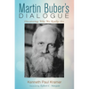 Martin Buber's Dialogue - Paperback