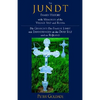 The Jundt Family History: With Memories of the Village Selz and Russia - Hardcover