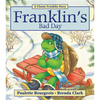 Franklin's Bad Day - Paperback