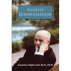 Positive Disintegration - Paperback