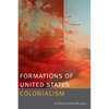 Formations of United States Colonialism - Paperback