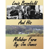 Louis Bromfield and His Malabar Farm - Paperback